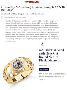 Giving to COVID-19 Relief Dana Bronfman Oculus Halo Band Featured in Town and Country Magazine
